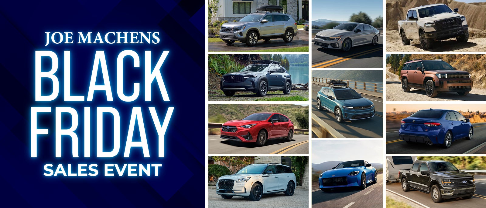 Black Friday 2025 Car Deals at Joe Machens Dealerships